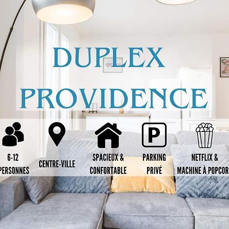 Duplex Providence - Ideal Groupe - Confort - Parking Prive 特鲁瓦 外观 照片